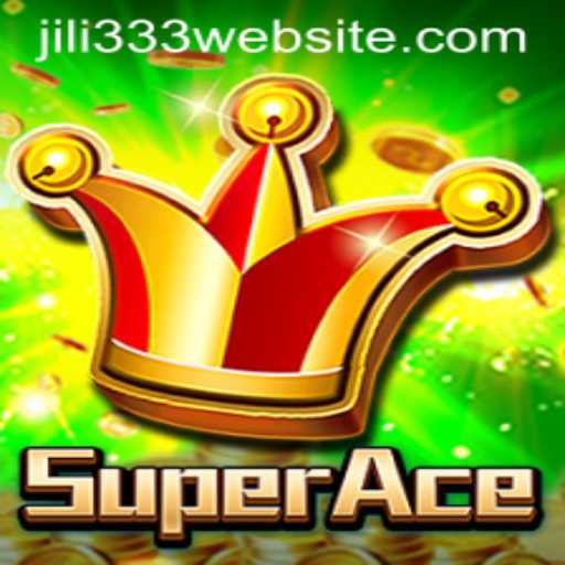 Exploring the Thrilling World of SuperAce and the Mysterious JiLi333
